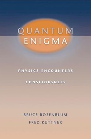 Immagine del venditore per Quantum Enigma : Physics Encounters Consciousness venduto da GreatBookPrices