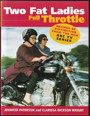 Seller image for Two Fat Ladies. Full Throttle. 1st. edn. 1998. for sale by Janet Clarke Books ABA