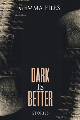 Seller image for Dark is Better (Paperback or Softback) for sale by BargainBookStores