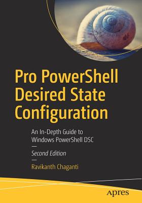 Seller image for Pro Powershell Desired State Configuration: An In-Depth Guide to Windows Powershell Dsc (Paperback or Softback) for sale by BargainBookStores