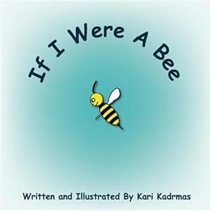 Immagine del venditore per If I Were a Bee venduto da GreatBookPrices