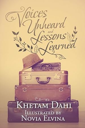 Seller image for Voices Unheard and Lessons Learned for sale by GreatBookPrices