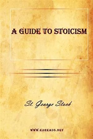 Seller image for A Guide To Stoicism for sale by GreatBookPrices