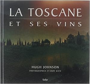 Seller image for La Toscane et ses vins for sale by Untje.com