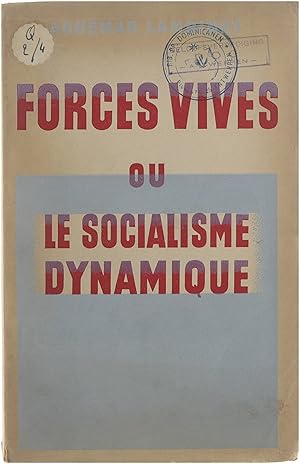 Forces Vives ou le Socialisme dynamique