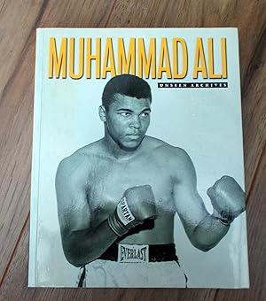 Muhammad Ali (Unseen Archives)