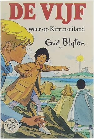 Image du vendeur pour De Vijf weer op Kirrin-eiland mis en vente par Untje.com