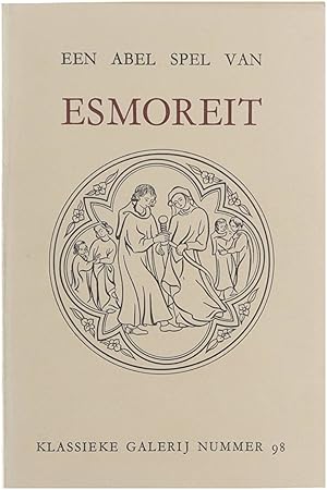 Image du vendeur pour Een Abel Spel van Esmoreit mis en vente par Untje.com