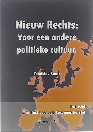 Seller image for Nieuw rechts voor een andere politieke cultuur for sale by Untje.com