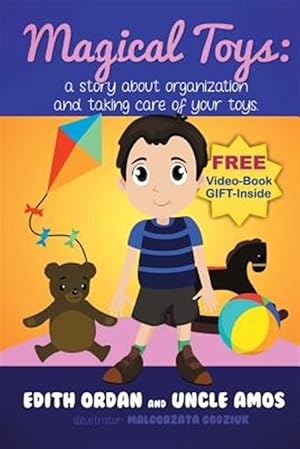 Immagine del venditore per Magic Toys : A Story About Organization and Taking Care of Your Toys venduto da GreatBookPricesUK