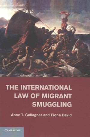 Image du vendeur pour International Law of Migrant Smuggling mis en vente par GreatBookPricesUK