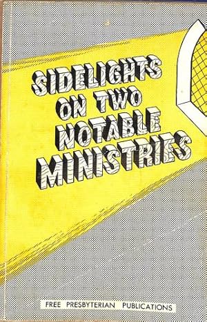 Imagen del vendedor de Sidelights on two notable ministries: Rev. Finlay Cook and Rev. Archibald Cook a la venta por WeBuyBooks