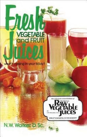 Bild des Verkufers fr Fresh Veg & Fruit Juices zum Verkauf von Smartbuy