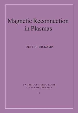 Seller image for Magnetic Reconnection in Plasmas for sale by GreatBookPrices