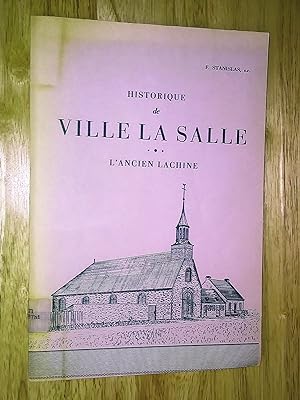 Historique de la ville La Salle. L'ancien Lachine