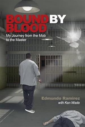 Bild des Verkufers fr Bound by Blood: My Journey from the Mob to the Master zum Verkauf von GreatBookPrices