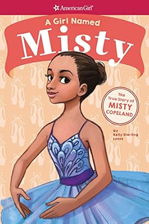 Seller image for A GIRL NAMED MISTY: THE TRUE STO for sale by Reliant Bookstore