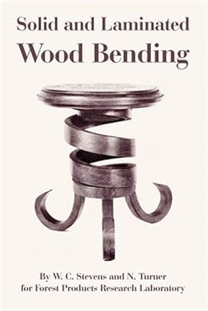 Seller image for Solid And Laminated Wood Bending for sale by GreatBookPricesUK