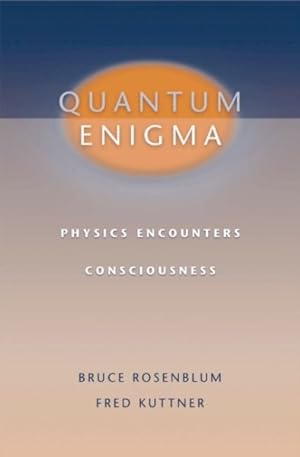 Immagine del venditore per Quantum Enigma : Physics Encounters Consciousness venduto da GreatBookPricesUK