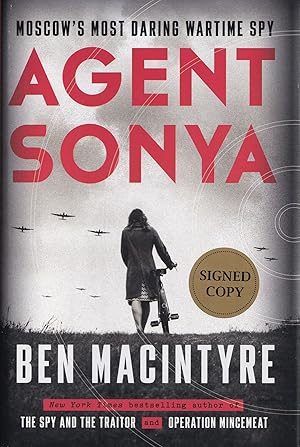 Agent Sonya: Moscow's Most Daring Wartime Spy