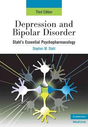 Immagine del venditore per Depression and Bipolar Disorder : Stahl's Essential Psychopharmacology venduto da GreatBookPrices