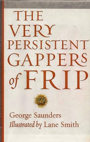 Imagen del vendedor de The Very Persistent Gappers of Frip a la venta por Fireproof Books