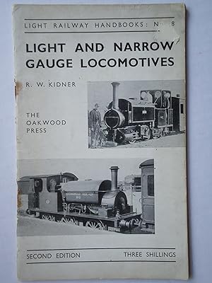 Immagine del venditore per LIGHT AND NARROW GAUGE LOCOMOTIVES. (Light Railway Handbooks: No. 8) venduto da GfB, the Colchester Bookshop