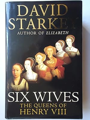 Seller image for SIX WIVES. The Queens of Henry VIII for sale by GfB, the Colchester Bookshop