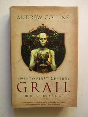Seller image for Twenty-First Century Grail: The Quest for a Legend for sale by GREENSLEEVES BOOKS