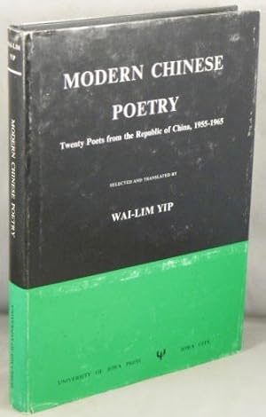 Seller image for Modern Chinese Poetry; Twenty Poets from the Republic of China, 1955-1965. for sale by Bucks County Bookshop IOBA