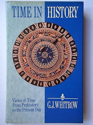 Immagine del venditore per TIME IN HISTORY. The Evolution of our General Awareness of Time and Temporal Perspective venduto da GfB, the Colchester Bookshop