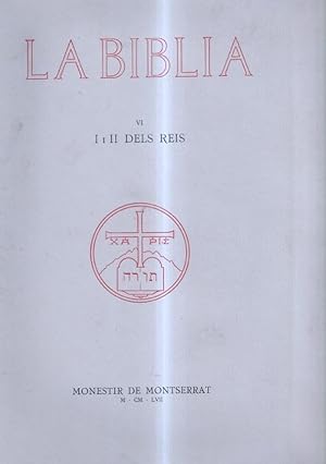 Imagen del vendedor de Monestir de Montserrat: La Biblia vol VI: I i II DELS REIS a la venta por El Boletin