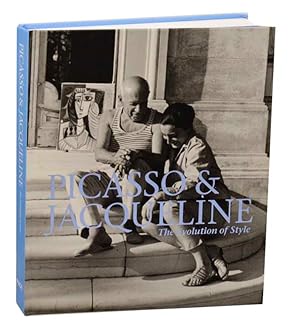 Imagen del vendedor de Picasso & Jacqueline: The Evolution of Style a la venta por Jeff Hirsch Books, ABAA