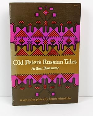 Seller image for Old Peter's Russian tales for sale by Peak Dragon Bookshop 39 Dale Rd Matlock