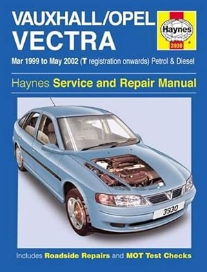 Seller image for Vauxhall/Opel Vectra Petrol & Diesel (Mar 99 - May 02) T To 02 (Hardcover) for sale by Grand Eagle Retail