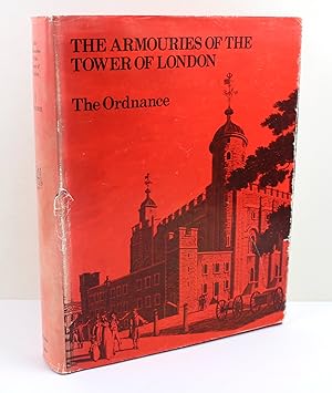 Bild des Verkufers fr The Armouries of the Tower of London I Ordnance zum Verkauf von Peak Dragon Bookshop 39 Dale Rd Matlock