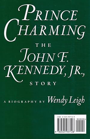 Prince Charming: the John F. Kennedy Jr. Story