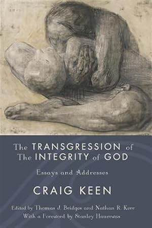 Imagen del vendedor de Transgression of the Integrity of God : Essays and Addresses a la venta por GreatBookPrices