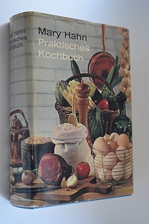 Praktisches Kochbuch : mit 1683 Originalrezepten und 81 teils farbigen Abbildungen im Text und au...