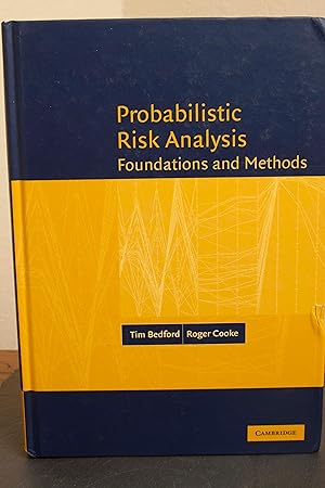 Image du vendeur pour Probabilistic Risk Analysis: Foundations and Methods mis en vente par Snowden's Books