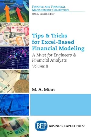 Imagen del vendedor de Tips & Tricks for Excel-based Financial Modeling : A Must for Engineers & Financial Analysts a la venta por GreatBookPrices