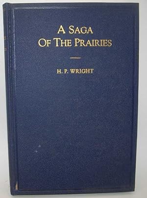 Seller image for A Saga of the Prairies for sale by Easy Chair Books