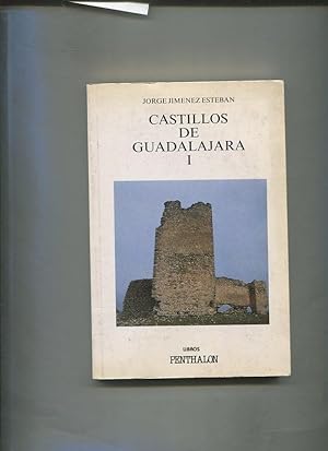 Bild des Verkufers fr El Buho Viajero: Castillos de Gualajara volumen I zum Verkauf von El Boletin