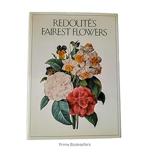 Seller image for Redoute's Fairest Flowers for sale by Prime Booksellers