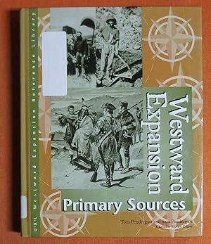 Seller image for Westward Expansion Reference Library: Primary Sources for sale by GuthrieBooks