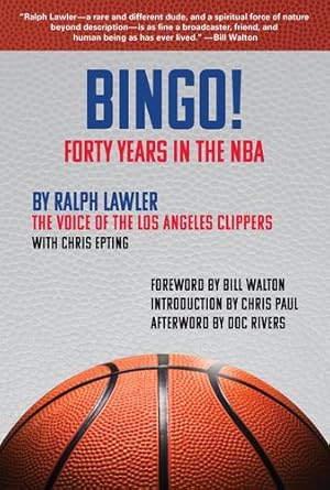 Imagen del vendedor de Bingo!: Forty Years in the NBA by Lawler, Ralph, Epting, Chris [Hardcover ] a la venta por booksXpress