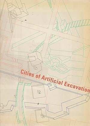 Seller image for Cities of Artificial Excavation: The Work of Peter Eisenman, 1978-1988 for sale by MODLITBOOKS