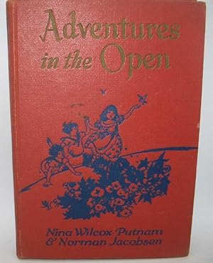 Seller image for Adventures in the Open in which Winkle, Twinkle and Lollypop Discover the Elements of the World about Them for sale by Easy Chair Books