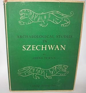 Archaeological Studies in Szechwan Conducted under the Auspices of the Harvard-Yenching Institute...