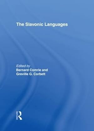 Bild des Verkufers fr The Slavonic Languages (Routledge Language Family Series) zum Verkauf von WeBuyBooks